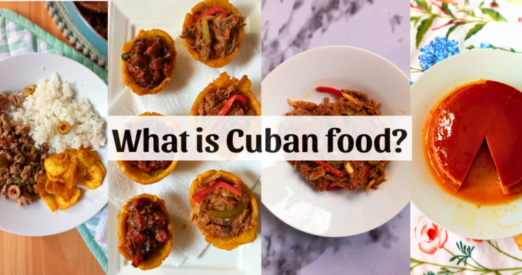 Cuban Food 101: What is Cuban Food?